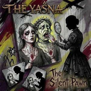 The Silent Pawn by The Yasna