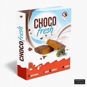 HermesHermes, Ivan Greko & Arab - CHOCO FRESH
