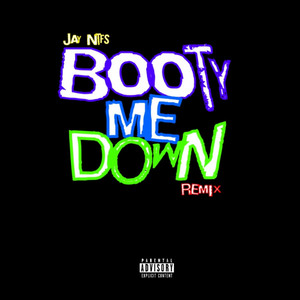 Booty Me Down (1kmix)