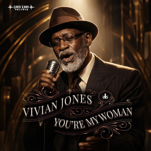 You’re My Woman by Vivian Jones