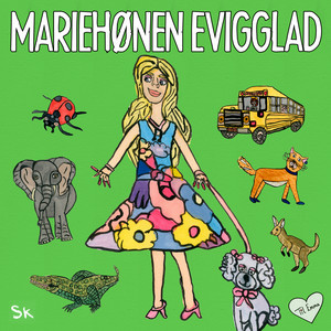 Mariehønen Evigglad