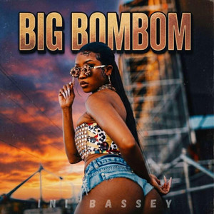 Big Bombom by Ini Bassey
