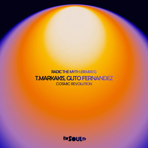 Cosmic Revolution - Radic The Myth Redub by T.Markakis, Guto Fernandez, Radic The Myth