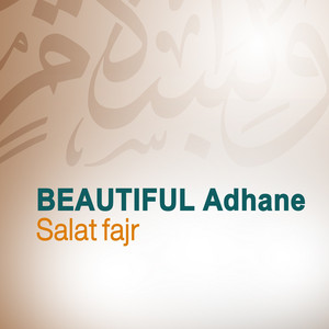 Salat Fajr - Beautiful Adhane (Quran - Coran - Islam)