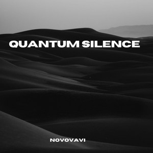 Quantum Silence by Novovavi