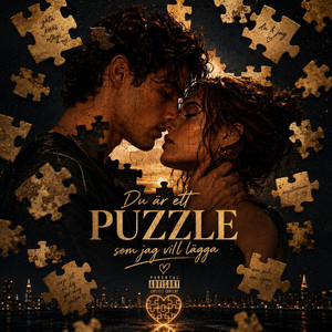 Du är ett puzzle som jag vill lägga by AshWalk3r©