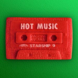 Hot Music — Starship 9