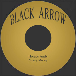 Money Money by Horace Andy