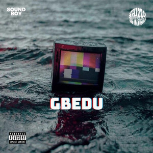 Gbedu by Soundboy, Shizzo