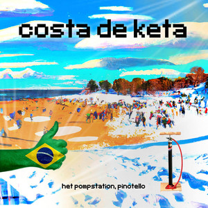 Costa De Keta by HET POMPSTATION, Pinotello