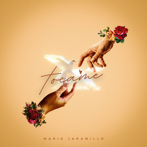 Tocame by Maria Jaramillo