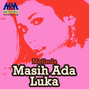Masih Ada Luka by Melinda