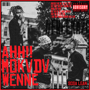 MOKVDV WENNE - C. VERSION by Sosa Lean