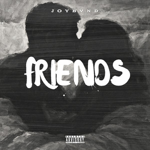 FRIENDS by JOYBVND