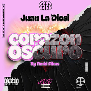 Corazón Oscuro (feat. juan la diosi rd)