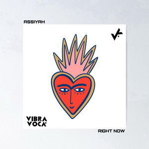 Right now by Assiyah