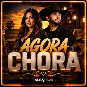 Agora chora by Mary e Alan