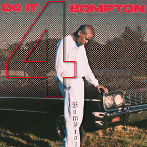 DO IT 4 BOMPTON album