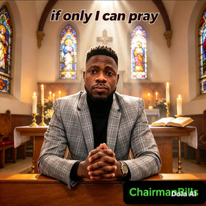 If only i can pray