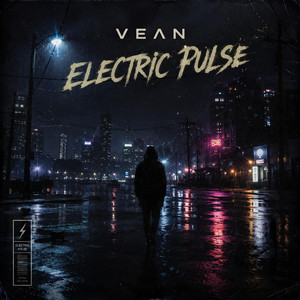Electric Pulse by VEAN