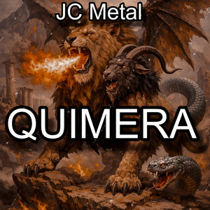 Quimera by JC Metal