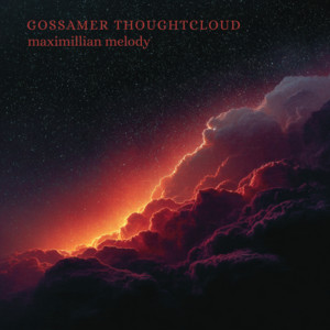 Gossamer Thoughtcloud by maximillian melody