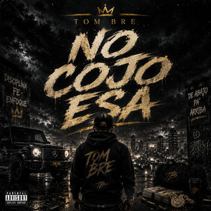 No Cojo Esa by Tom Brea