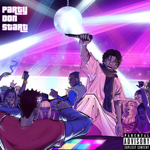 Party Don Start by Cookie thekid