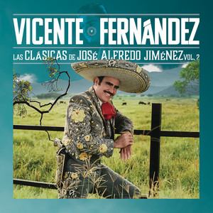 Vicente Fernández - Tú y las Nubes