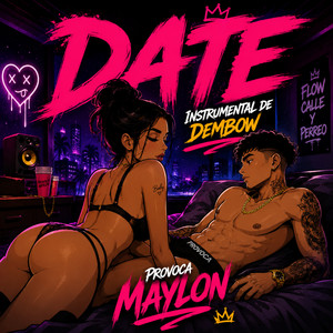 Date - Instrumental de Dembow By Provoca Maylon by maylon Provoca