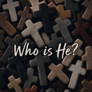 Who Is He? by Kristin Ambuhl