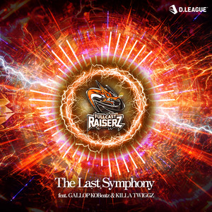 The Last Symphony (feat. GALLOP KOBeatz & KILLA TWIGGZ) by FULLCAST RAISERZ, GALLOP KOBeatz, KILLA TWIGGZ