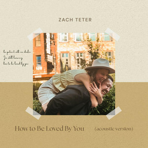 How to Be Loved By You - acoustic version