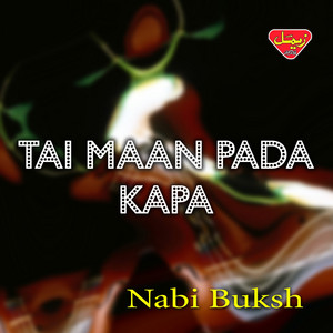 Nabi Buksh - Allha Mani Dosta