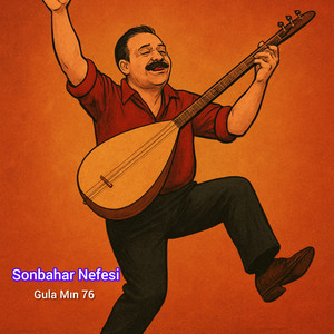 Gula Mın 76 - Sonbahar Nefesi