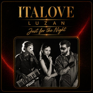 Just for the Night by Italove, Luzan