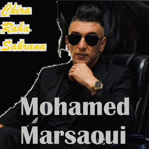 Jbadha 3lia Rak T3ayi by Mohamed Marsaoui
