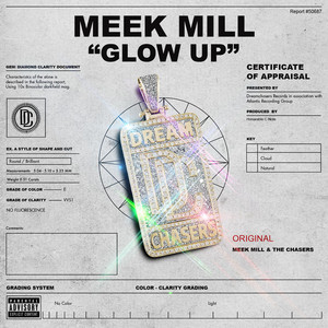 Meek Mill - Glow Up