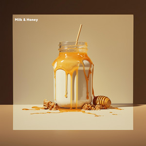 Milk & Honey by Coalslaw