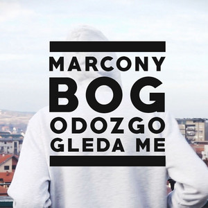Bog Odozgo Gleda me by MARCONY
