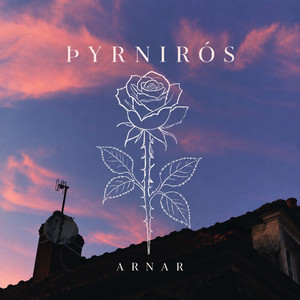 ÞYRNIRÓS by ARNAR