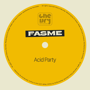 Acid Party by Fasme