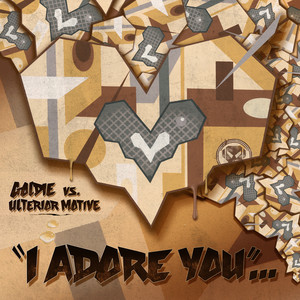 I Adore You - Radio Edit by Goldie, Ulterior Motive, Natalie Williams