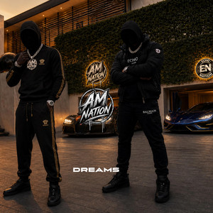 Dreams by AM NATION, Echo Nation