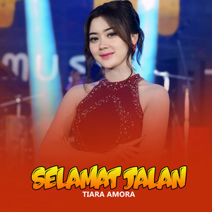 Selamat Jalan (Live)