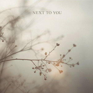 Next to you by Carl Bom