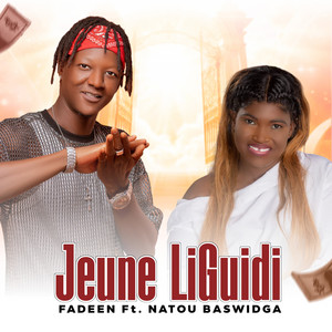 Fadeen - Jeune Liguidi (feat. Natou Baswidga)