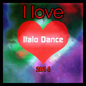 その他 I Love Dance 2014 / Various [CD] I love Italo Dance 2014, Vol. 2 (Top 20 Italodance Techno Disco