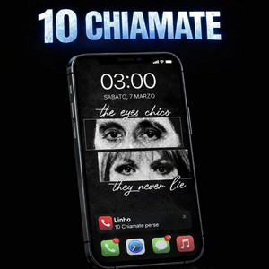 10 CHIAMATE by LINHO