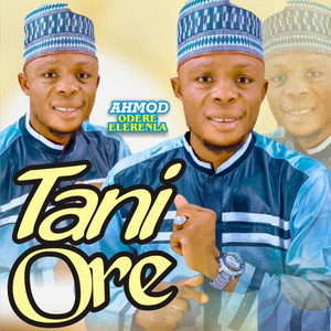 Ahmod Odere Elerenla - Omo Ologo